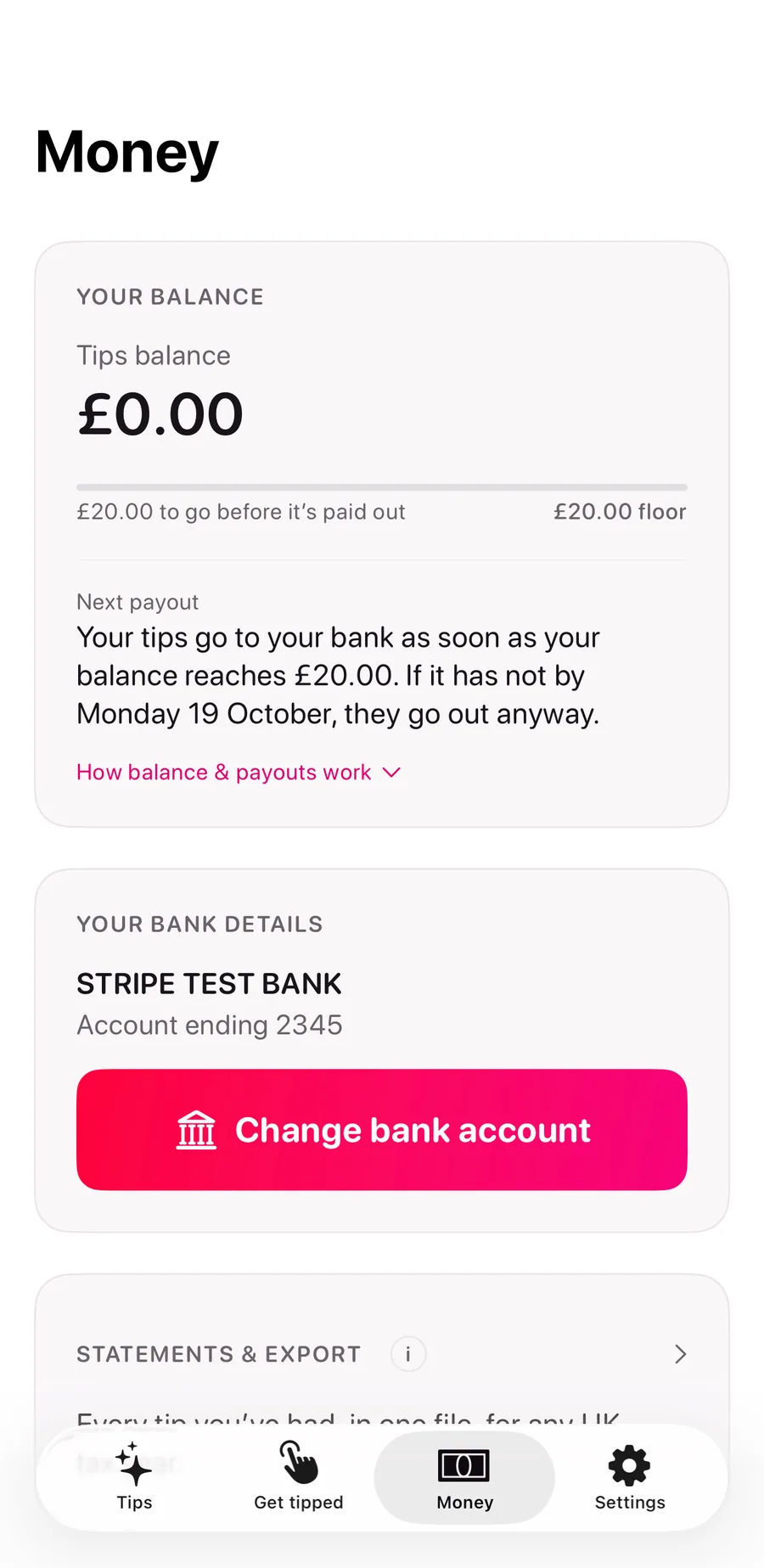 The TipBop worker app’s Money screen: tips balance £0.00, a £20.00 floor before payout, the next payout date, the bank account and a Change bank account button.